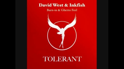 David West And Inkfish - Ghetto Feel