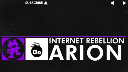 [dubstep] - Arion - Internet Rebellion [monstercat Release]