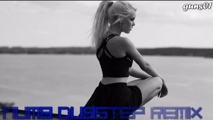 Linkin Park - Numb ( Dubstep Remix )