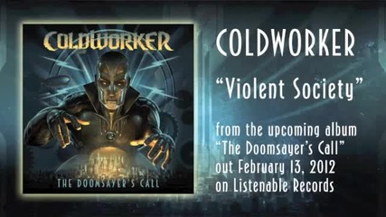 Coldworker - Violent Society
