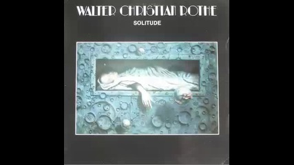 Walter Christian Rothe - Solitude 