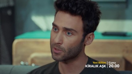 Любов под наем 60 Епизод Премиера - Kiralik Ask 60.bolum Fragmani