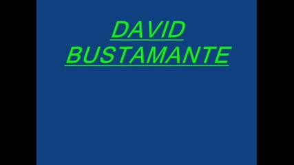 David Bustamante - Princesa Mia