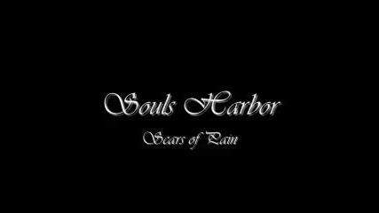 Souls Harbor - Scars of Pain