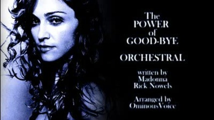 Madonna - The Power of Goodbye (orchestral) 