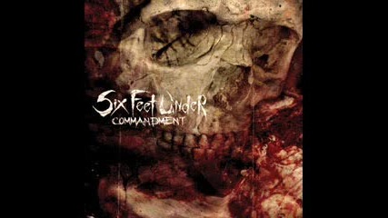 Six Feet Under - Ghosts Of The Undead