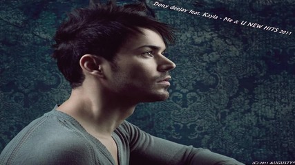 Dony Deejay feat. Kayla - Me & U (2010 - 2011) 