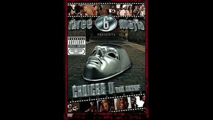 Three 6 Mafia - One Hitta Quitta