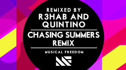 Tiesto - Chasing Summers (r3hab and Quintino Remix)
