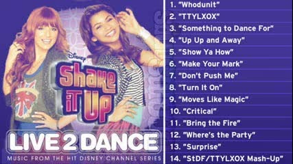 Shake it Up всички песни от 2 сезон