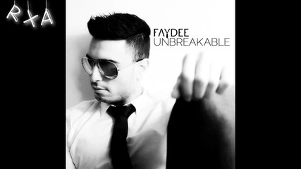 02. Faydee - Unbreakable ft. Miracle (2013)