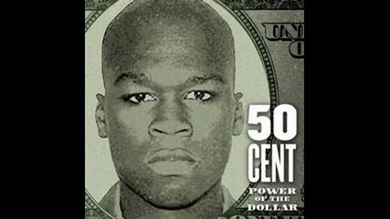 50 Cent - Power Of The Dollar - Slow Doe