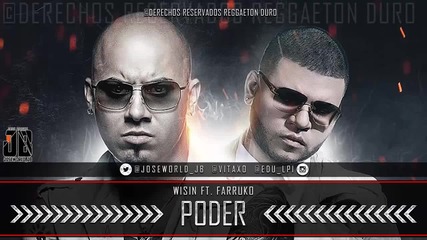 Reggaeton! Wisin ft Farruko - Poder (original) Reggaeton Nuevo