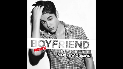 Justin Bieber ft. Ying Yang Twins - Boyfriend (remix)