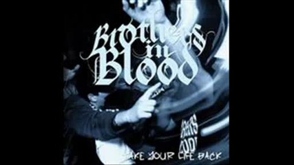 Brothers In Blood - Don`t Say My Name!
