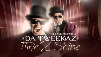 Da Tweekaz Ft. Josh and Wesz - Catch The Light (time 2 Shine)