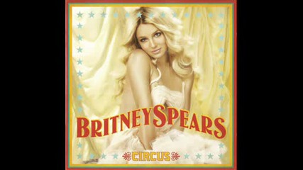 Britney Spears - Circus