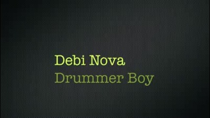 Debi Nova - Drummer Boy 