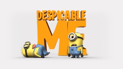 Despicable Me [ Смях ] [mini Movie]
