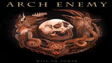Arch Enemy - Will To Power [ Full Album ]