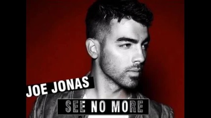 Joe Jonas - See No More - ||official Song - Текст+превод||