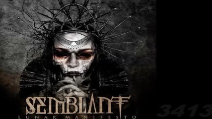 Semblant - 2014 - Lunar Manifesto full album