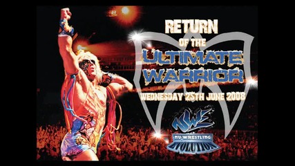 Ultimate Warrior Nu Wrestling Evolution Theme