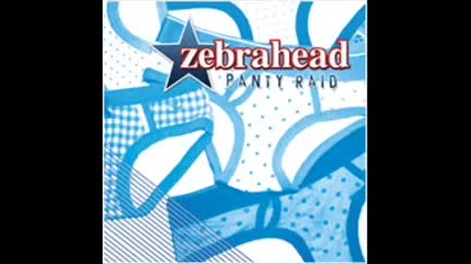 Zebrahead - Oops I Did It Again