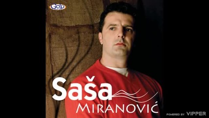 Sasa Miranovic - Tajna - (Audio 2007)
