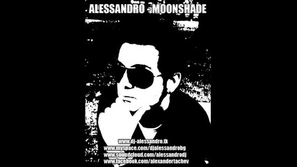 Alessandro - Moonshade (original Mix)