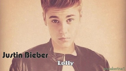 Justin Bieber - Lolly