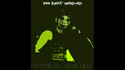 Krystal System - Underground 