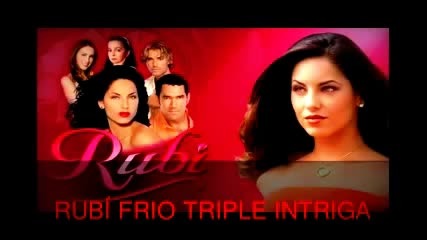 Rubi Soundtrack Frio con Triple intriga