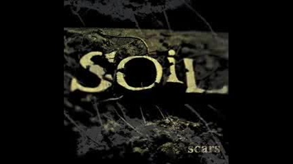 Soil - Need to Feel
