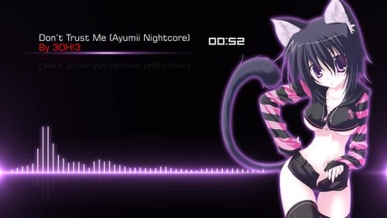 Nightcore Don't Trust Me