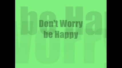 Bobby Mcferrin - Dont Worry, Be Happy Mnogo e zabavno 