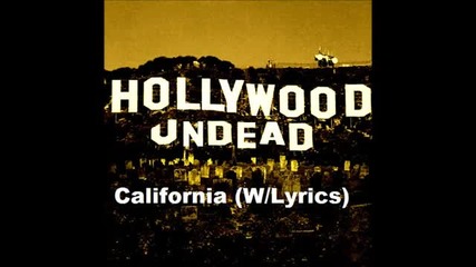 Hollywood Undead - California
