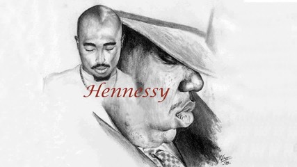2pac ft. Biggie - Hennessy (new 2014)