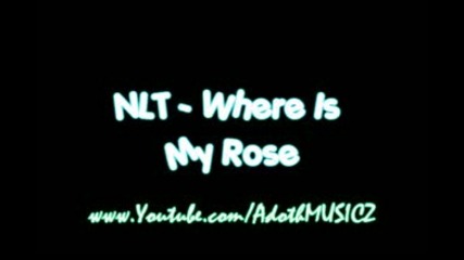 Nlt - where is my rose wdl link