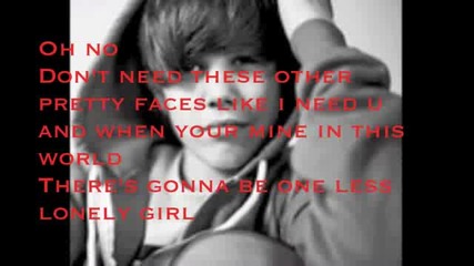 Justin Bieber - One Less Lonely Girl [lyrics]