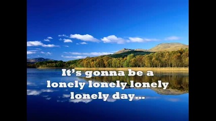 Lonely Day 