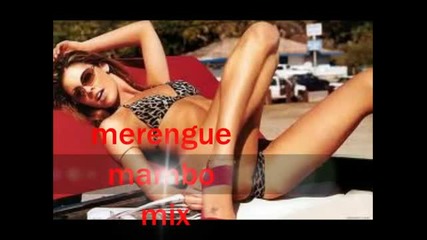 Меренге - Мамбо - Електронико - mix - септември