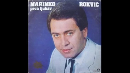 Marinko Rokvic - Cuvaj me od zaborava (1986)