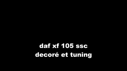 daf xf 105 tuning et decor
