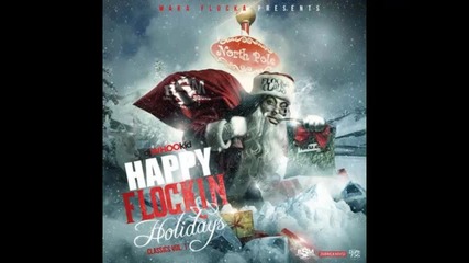 *2014* Waka Flocka Flame - 5:56