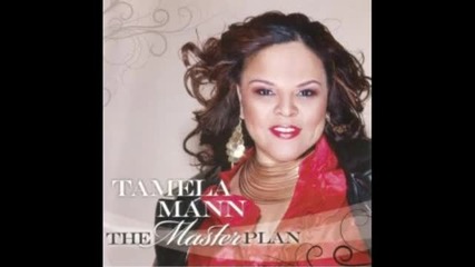 Tamela Mann - Tell Me Why