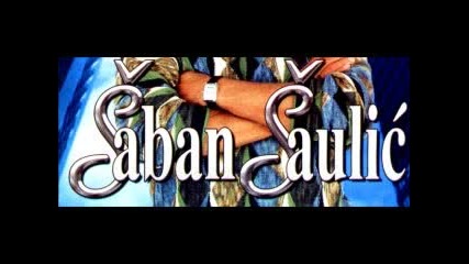 Saban Saulic - Kralj I Sluga 