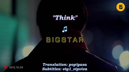 [eng Sub] Bigstar - Think [mv Hd]