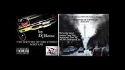 The Mature Of The Street (mixtape) 082 + Dj Reme