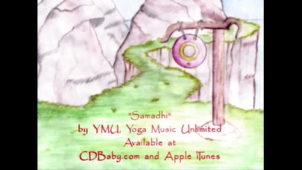 Meditation Music Samadhi by Ymu Yoga Music Unlimited Chakras 